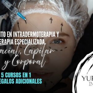 ENTRENAMIENTO EN INTRADERMOTERAPIA Y MESOTERAPIA ESPECIALIZADA